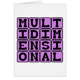 Multidimensional, Across Many Dimensions