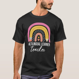 Multilingual Learner Teacher Leopard Rainbow  Teac T-Shirt
