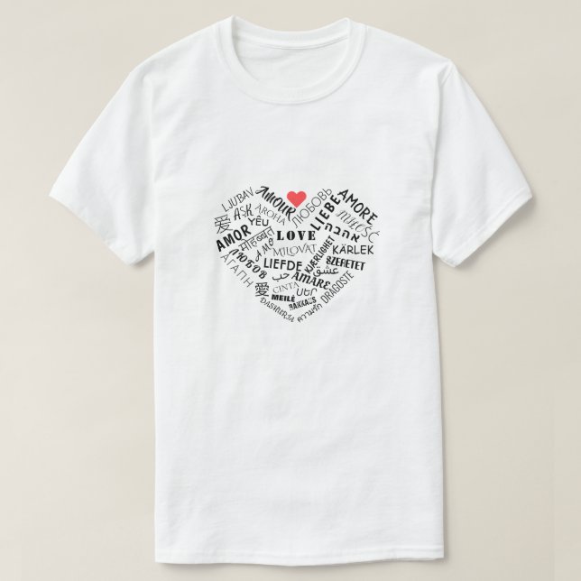 Multilingual Love Text T-Shirt International Gift (Design Front)