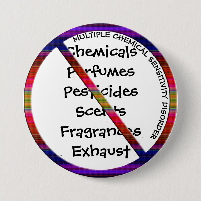 Multiple Chemical Sensitivity Disorder MCSD Button (Front)