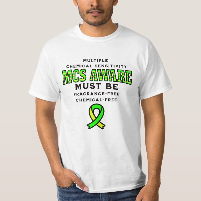Multiple Chemical Sensitivity MCS Awareness  T-Shirt (Front)