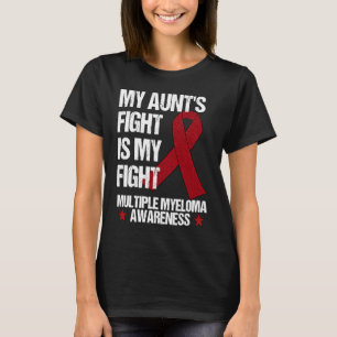 Multiple Myeloma Awareness Burgundy Ribbon Aunt's  T-Shirt