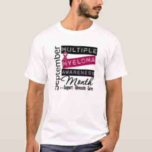 Multiple Myeloma Awareness Month Support T-Shirt