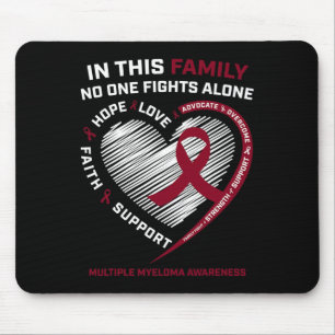 Multiple Myeloma Awareness Products Sister Dad Blo Mouse Pad