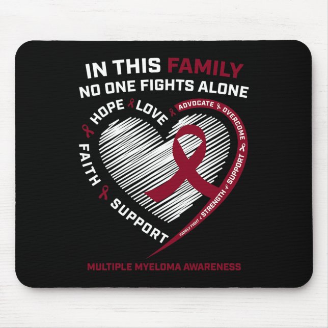 Multiple Myeloma Awareness  Sister Dad Blood Cance Mouse Pad (Front)