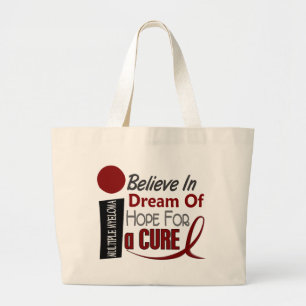 Multiple Myeloma BELIEVE DREAM HOPE Large Tote Bag