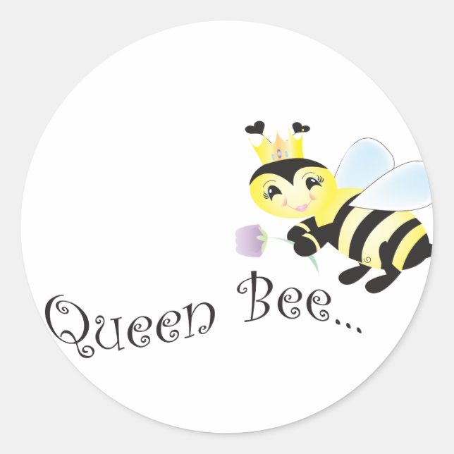 (multiple products selected )Queen Bee Classic Round Sticker (Front)