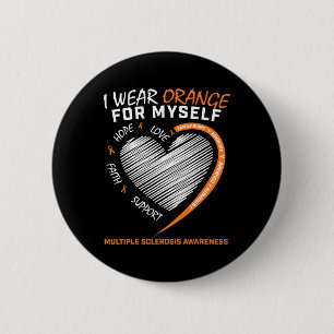 Multiple Sclerosis Apparel Women Men Ms Awareness  6 Cm Round Badge