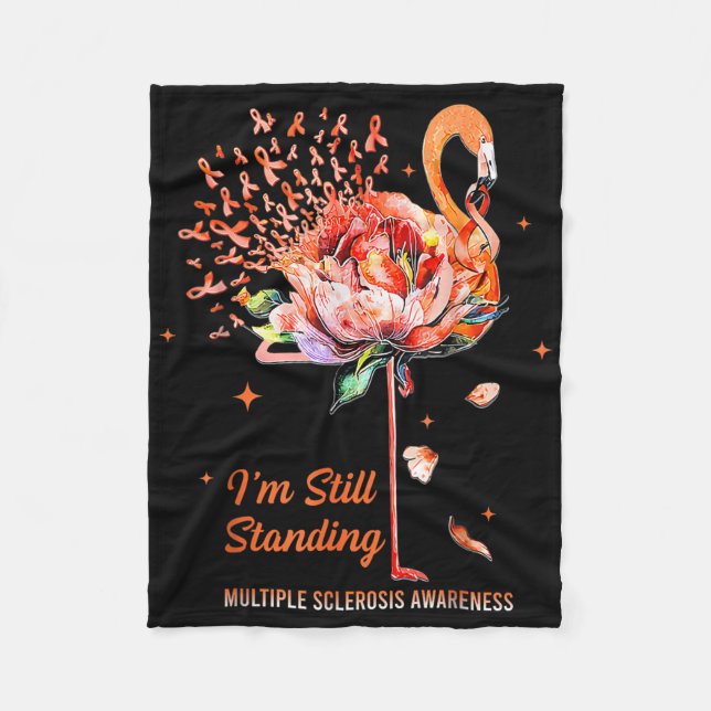 Multiple Sclerosis Awareness, I’m Still Standing M Fleece Blanket (Front)
