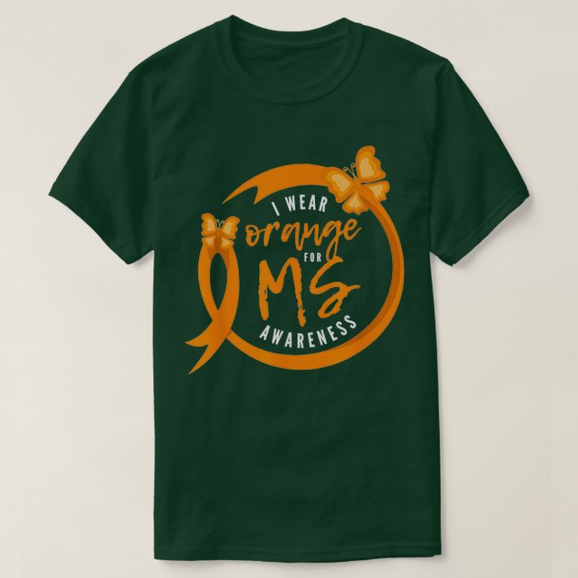 Multiple Sclerosis Awareness I MS Wear Orange T-Shirt (Design Front)