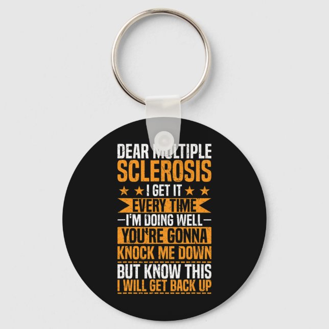 Multiple Sclerosis Awareness I'm Doing Well Ms War Key Ring (Front)