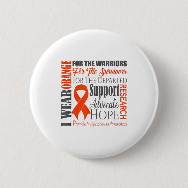 Multiple Sclerosis Awareness _ Ms Orange Ribbon Su 6 Cm Round Badge (Front)
