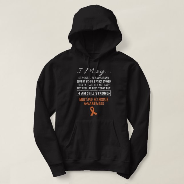 Multiple Sclerosis Awareness Multiple Sclerosis Hoodie (Design Front)