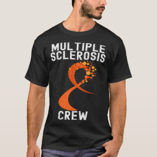 Multiple Sclerosis Awareness Quotes Family Costum T-Shirt