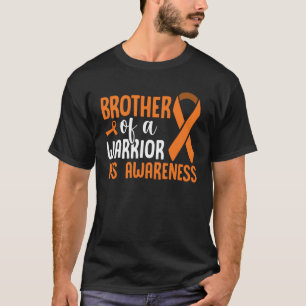 Multiple Sclerosis Awareness Son Of A Warrior MS W T-Shirt
