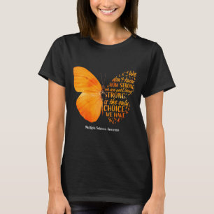 Multiple Sclerosis Awareness Women Mom Artwork T-Shirt