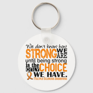 Multiple Sclerosis How Strong We Are Key Ring