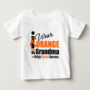 Multiple Sclerosis I Wear Orange For My Grandma Baby T-Shirt