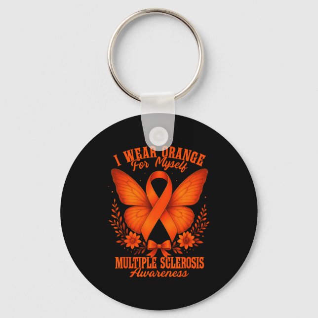 Multiple Sclerosis Ms Awareness I Wear Orange For  Key Ring (Front)