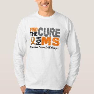 Multiple Sclerosis MS Find The Cure 1 T-Shirt