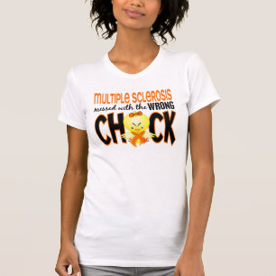 Multiple Sclerosis MS Messed With The Wrong Chick T-Shirt