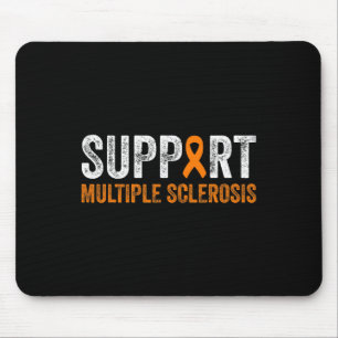 Multiple Sclerosis - Multiple Sclerosis Awareness  Mouse Pad