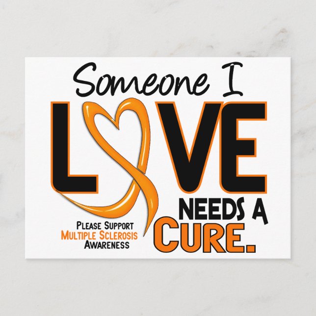 Multiple Sclerosis NEEDS A CURE 2 Postcard (Front)