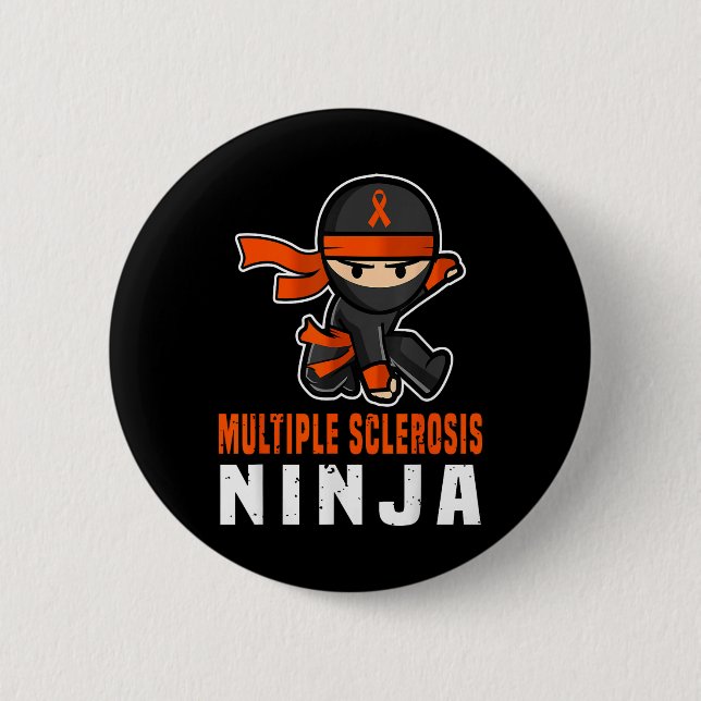 Multiple Sclerosis Ninja Awareness Funny Orange Ri 6 Cm Round Badge (Front)