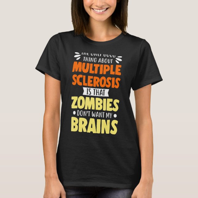 Multiple Sclerosis Orange Warrior Support Ms T-Shirt (Front)
