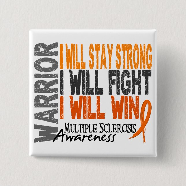 Multiple Sclerosis Warrior 15 Cm Square Badge (Front)