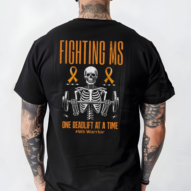 Multiple Sclerosis Warrior, Deadlift gift, workout T-Shirt (Creator Uploaded)