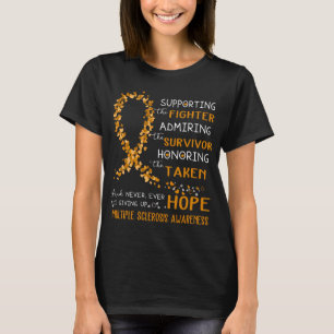 Multiple Sclerosis Warrior Supporting Fighter T-Shirt