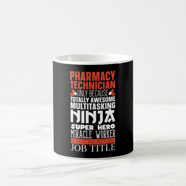 Multitasking Ninja Hero Pharmacy Tech Pharmacist Coffee Mug (Center)