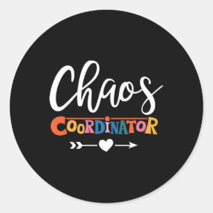 Multitasking Pro For Chaos Coordinator Teacher  Classic Round Sticker