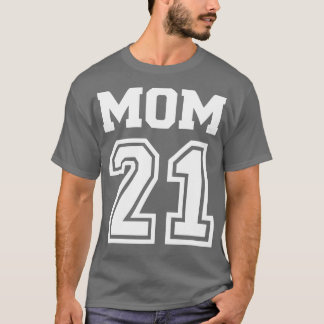 Mum 2021 3 T-Shirt