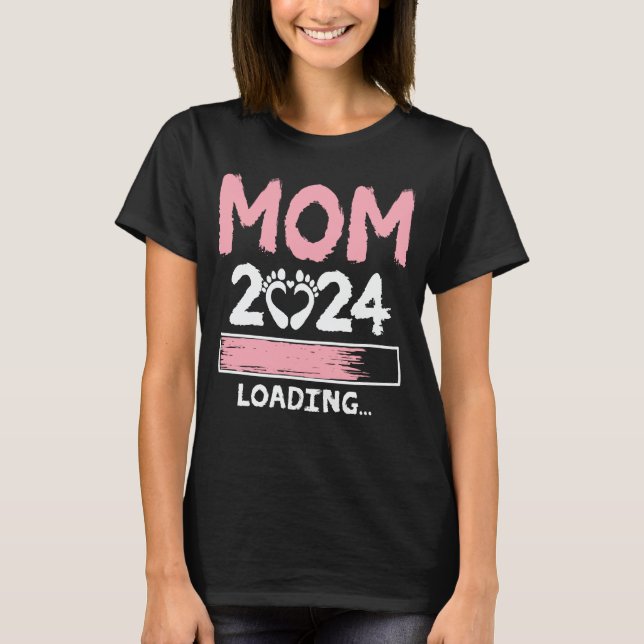 Mum 2024 Loading Funny Future New Mum To Be T-Shirt (Front)