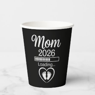 Mum 2026 Loading Dad Pregnancy Announcement Baby Paper Cups