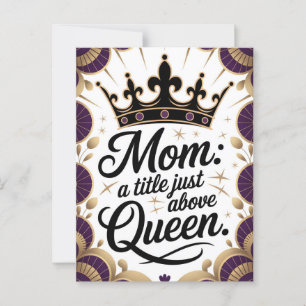 Mum Above Queen Crown Mother's Day Elegant Postcard