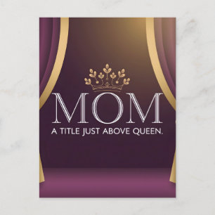 Mum Above Queen Crown Mother's Day Purple Gold Holiday Postcard