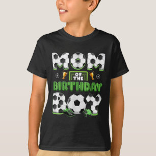 Mum And Dad Of The Birthday Boy Soccer Group Famil T-Shirt
