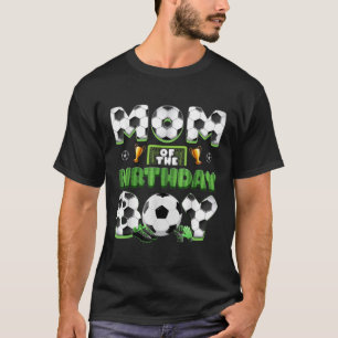 Mum And Dad Of The Birthday Boy Soccer Group Famil T-Shirt