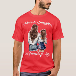 Mum and daughter 6 T-Shirt
