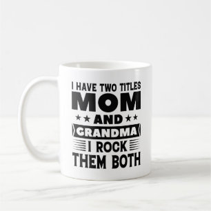Mum And Grandma Coffee Mug