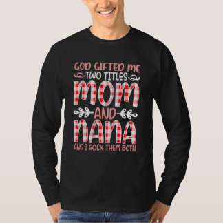 Mum And Grandma Quote Family Humour Text 1 T-Shirt
