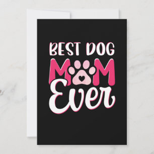 Mum Art Best Dog Mum Ever Invitation