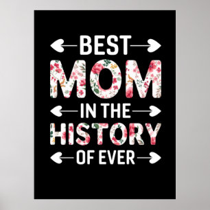 Mum Art Best Mum In The History Poster