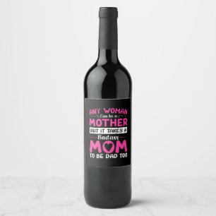 Mum Art Can Be A Mother Wine Label