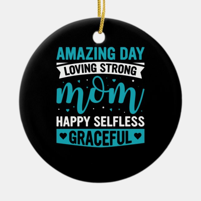 Mum Art Loving Strong Mother Ceramic Tree Decoration (Front)