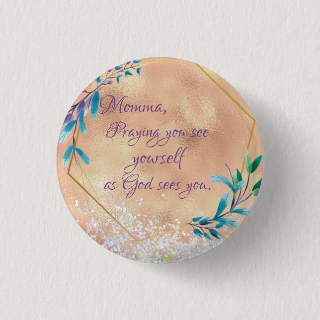 Mum As God Sees You Prayer Quote   3 Cm Round Badge (Front)