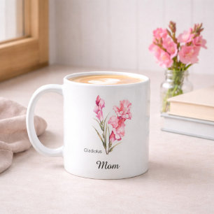 Mum August Birth Flower Gladiolus Coffee Mug